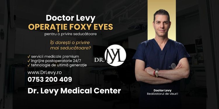 (P) Foxy Eyes: Transformarea privirii tale printr-o operație estetică la modă, la Clinica Dr. Levy Medical Center